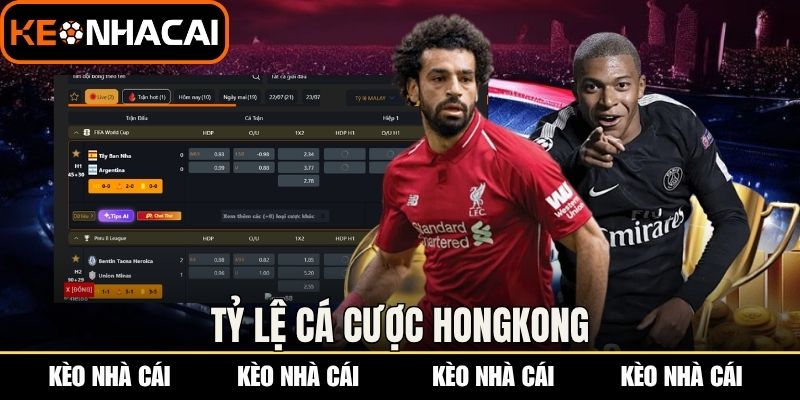 Tỷ lệ cá cược Hongkong